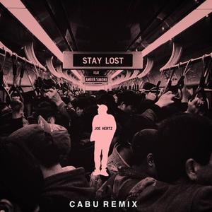 Stay Lost (Cabu Remix)