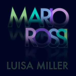 Luisa Miller, Act III, Pt. 1