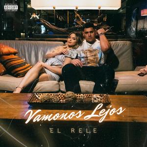 VAMONOS LEJOS
