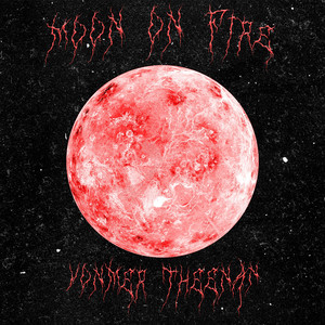 Moon on Fire