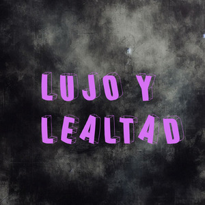 Lujo y lealtad
