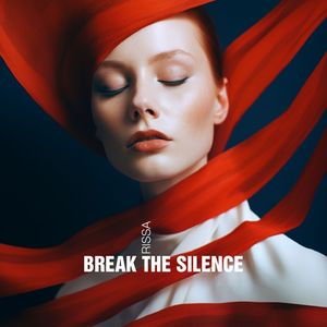 Break the silence