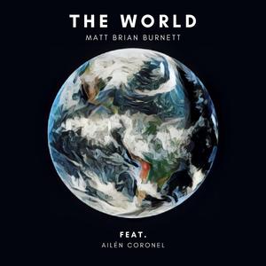 The World (feat. Ailén Coronel)