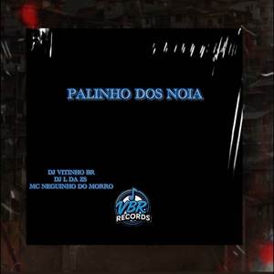 PALINHO DOS NOIA