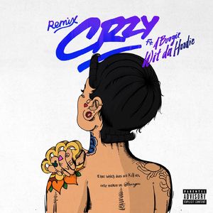 CRZY (feat. A Boogie Wit da Hoodie) [Remix]