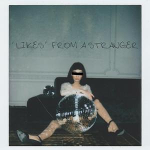 Likes From A Stranger