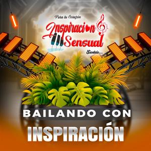 BAILANDO CON INSPIRACIÓN