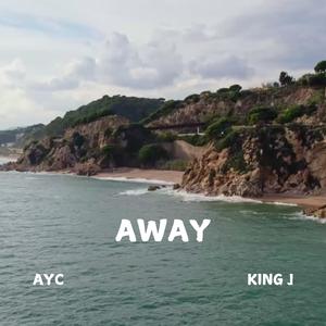Away (feat. AyC)