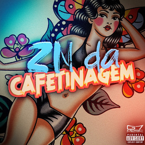 ZN da Cafetinagem