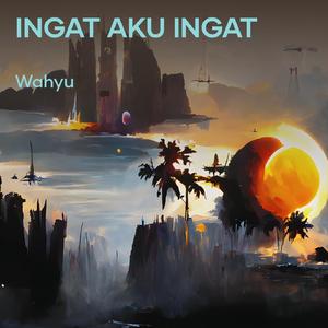 Ingat Aku Ingat