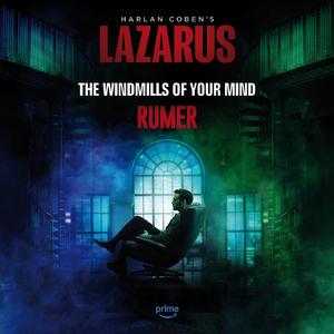 The Windmills Of Your Mind - Piano & Vocal Version (From the Prime Video Original Series 'Harlan Coben's Lazarus')