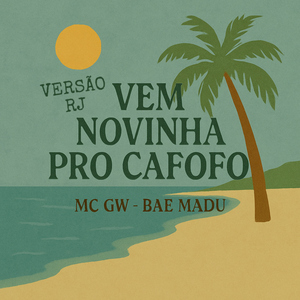 Vem Novinha Pro Cafofo (Versão Rj)