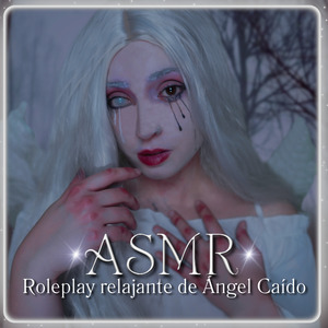 ASMR Roleplay relajante de Ángel Caído