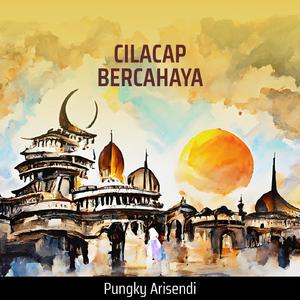 CILACAP BERCAHAYA