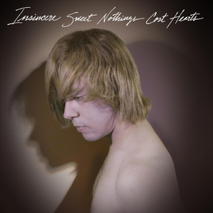 Insincere Sweet Nothings Cost Hearts