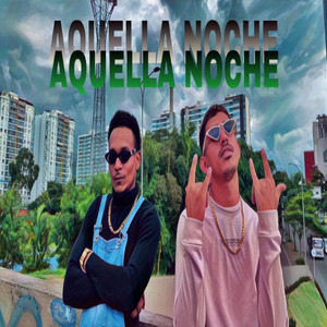 Aquella Noche