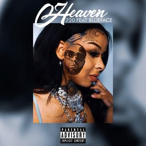Heaven (feat. Blueface)