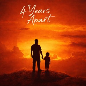 4 Years Apart