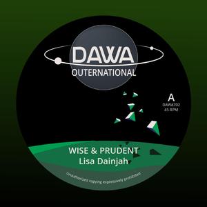 Wise and Prudent (feat. Lisa Dainjah)