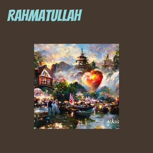 Rahmatullah (Remastered 2024)