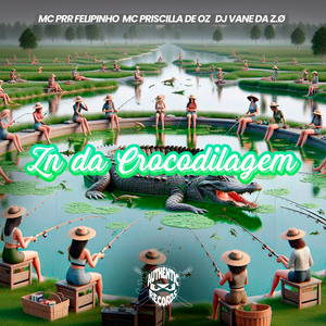 Zn da Crocodilagem