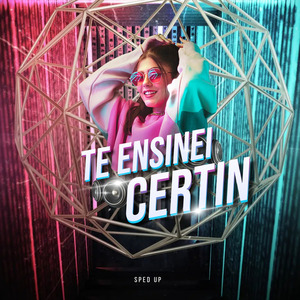 Te Ensinei Certin