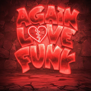 AGAIN LOVE FUNK