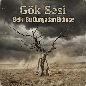 Bu Dünyadan Gidince(Yürek Dağlayan Düet)