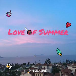 《Love Of Summer》（夏日之恋）