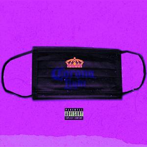 Corona Light (Chopped & Screwed) (Chopped & Screwed)