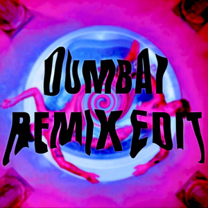 DUMBAI (Remix)