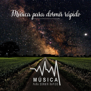 Musica Relajante para Dormir Rapido