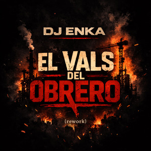EL VALS DEL OBRERO (rework)