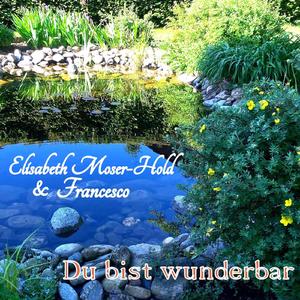 Du bist wunderbar
