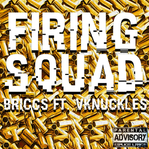 Firing Squad (feat. V Knuckles)