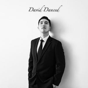 David Danced