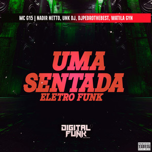 Uma Sentada Eletro Funk