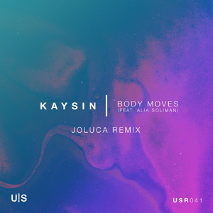 Body Moves (feat. Alia Soliman) (Joluca Remix)
