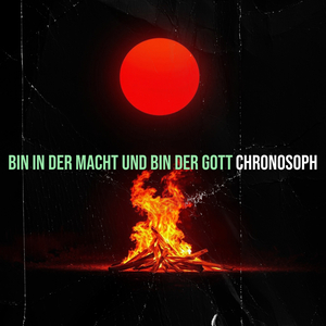 Bin in Der Macht Und Bin Der Gott