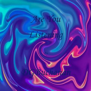 Are You Listening