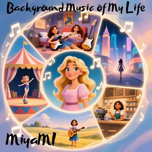 Background Music of My Life