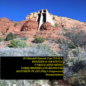 Blessed & Grateful (Matthew Play's Empowered Interpretation)