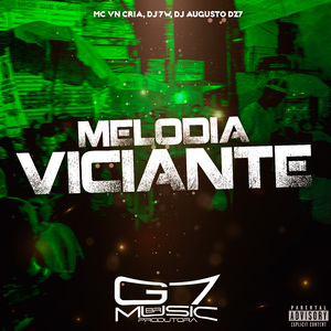 Melodia Viciante