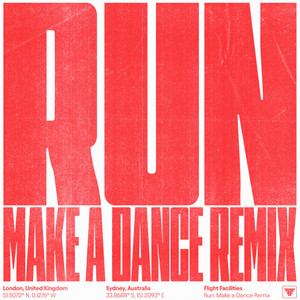 Run (Make A Dance Remix)