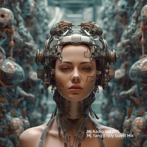 MJ Radio Vol.045 - MJ.Yang Enjoy Guest Mix