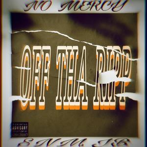 OFF THA RIPP