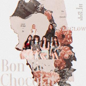 Bon Bon Chocolat(봉봉쇼콜라)（翻自 EVERGLOW）
