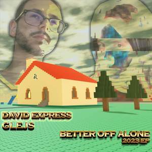 Better Off Alone (2010 Roblox Audio)