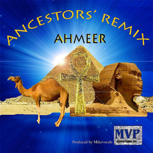 Ancestor's (Remix)