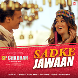 Sadke Jawaan (From "Sp Chauhan")